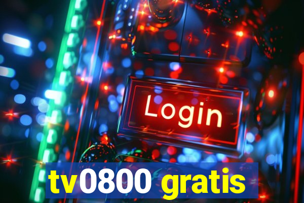 tv0800 gratis